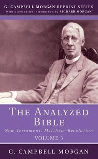 bokomslag The Analyzed Bible, Volume 3