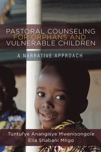 bokomslag Pastoral Counseling for Orphans and Vulnerable Children