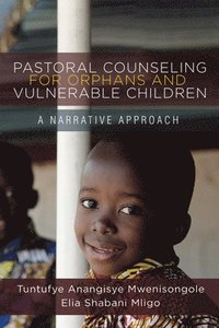 bokomslag Pastoral Counseling for Orphans and Vulnerable Children