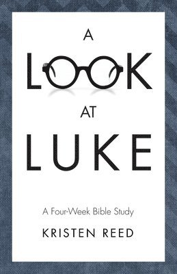 A Look At Luke 1