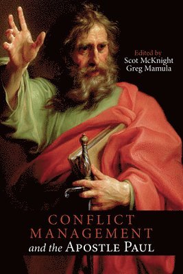 bokomslag Conflict Management and the Apostle Paul