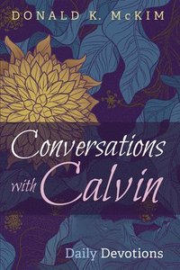 bokomslag Conversations with Calvin