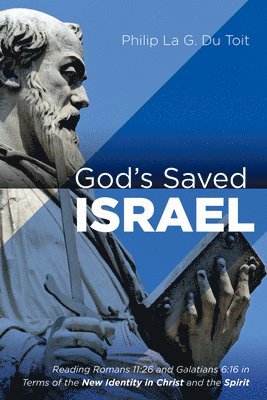 God's Saved Israel 1