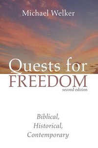 bokomslag Quests for Freedom, Second Edition