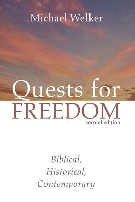 Quests for Freedom, Second Edition 1