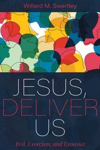 bokomslag Jesus, Deliver Us