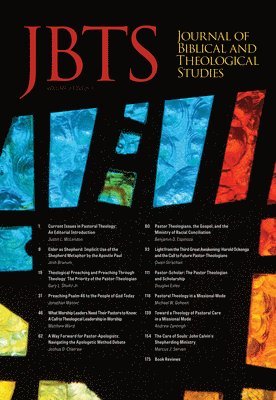 Journal of Biblical and Theological Studies, Issue 3.1 1