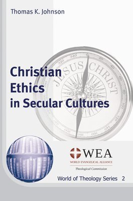 Christian Ethics in Secular Cultures 1