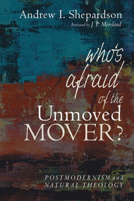 Who's Afraid of the Unmoved Mover? 1