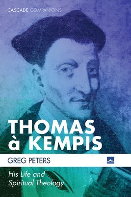 Greg Peters - Thomas À Kempis, Inbunden