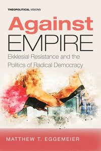 bokomslag Against Empire