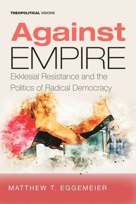 Against Empire 1