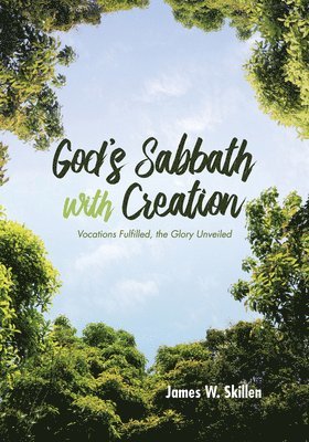 God's Sabbath with Creation 1