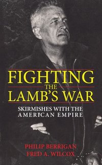 bokomslag Fighting the Lamb's War