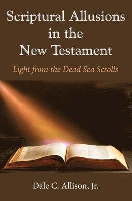 Scriptural Allusions in the New Testament 1