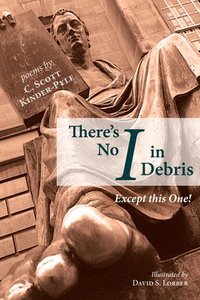 bokomslag There's No I in Debris