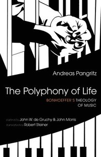 bokomslag The Polyphony of Life