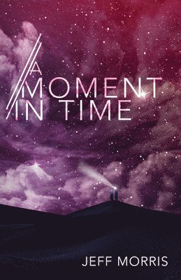 A Moment in Time 1