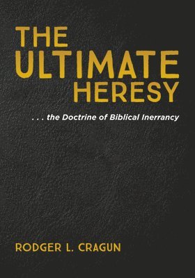 The Ultimate Heresy 1