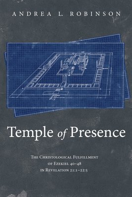 Andrea L Robinson, Andrea L. Robinson - Temple of Presence, Inbunden