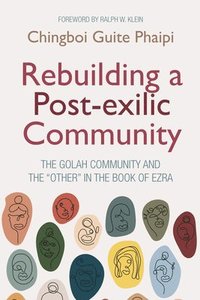 bokomslag Rebuilding a Post-exilic Community