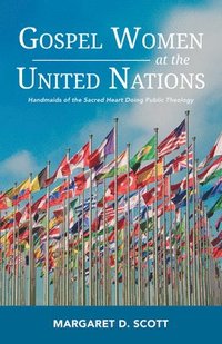 bokomslag Gospel Women at the United Nations