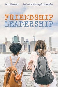 bokomslag Friendship Leadership