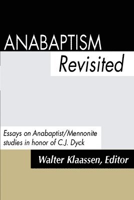 bokomslag Anabaptism Revisited