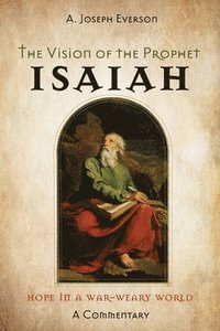 bokomslag The Vision of the Prophet Isaiah