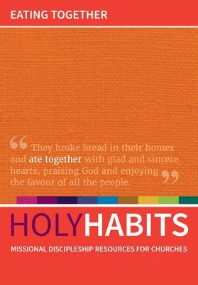 bokomslag Holy Habits: Eating Together