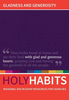 Holy Habits: Gladness and Generosity 1