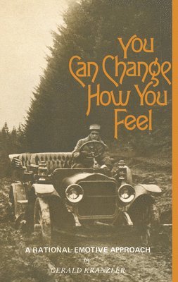 You Can Change How You Feel 1