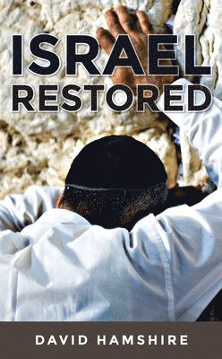 Israel Restored 1