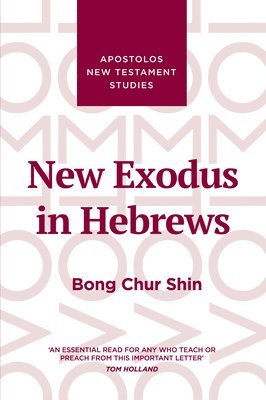 New Exodus in Hebrews 1