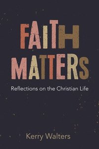 bokomslag Faith Matters