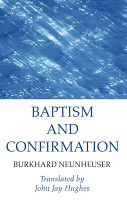 Baptism and Confirmation 1