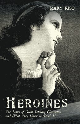 Mary Riso - Heroines, Häftad