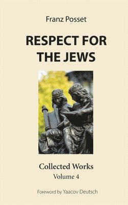 bokomslag Respect for the Jews