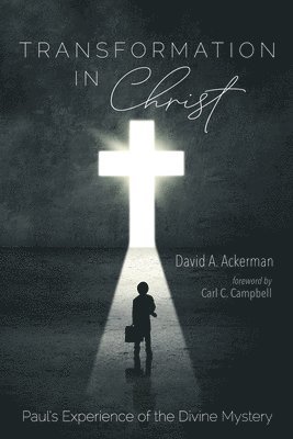 Transformation in Christ 1