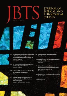 Daniel S Diffey, Ryan A Brandt, Justin McLendon, Daniel S. Diffey, Ryan A. Brandt - Journal of Biblical and Theological Studies, Issue 3.2, Häftad