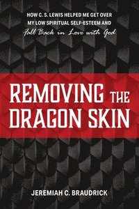 bokomslag Removing the Dragon Skin