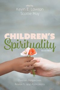 bokomslag Children's Spirituality, Second Edition