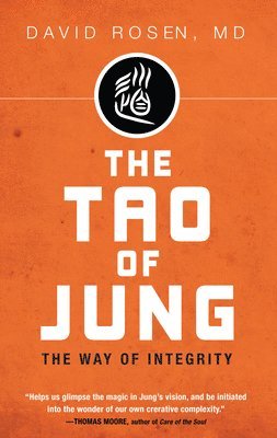 David H Rosen, David H. Rosen - Tao of Jung, Inbunden