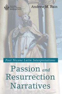 bokomslag Passion and Resurrection Narratives