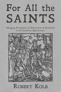 bokomslag For All the Saints