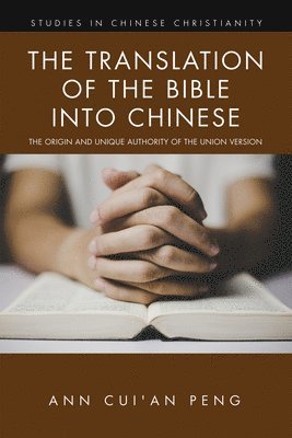 bokomslag Translation of the Bible Into Chinese