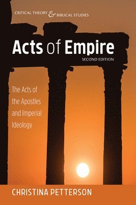 Christina Petterson - Acts of Empire, Second Edition, Häftad