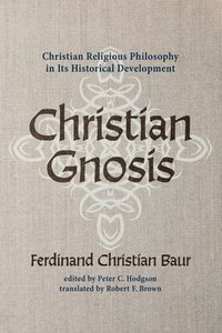 bokomslag Christian Gnosis