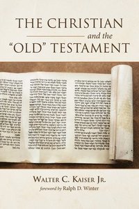 bokomslag The Christian and the Old Testament