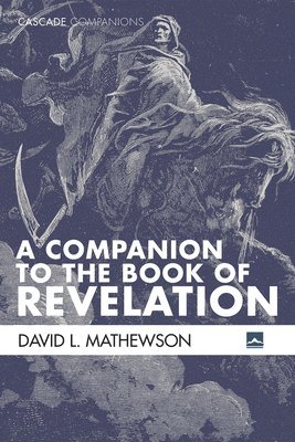 A Companion to the Book of Revelation 1